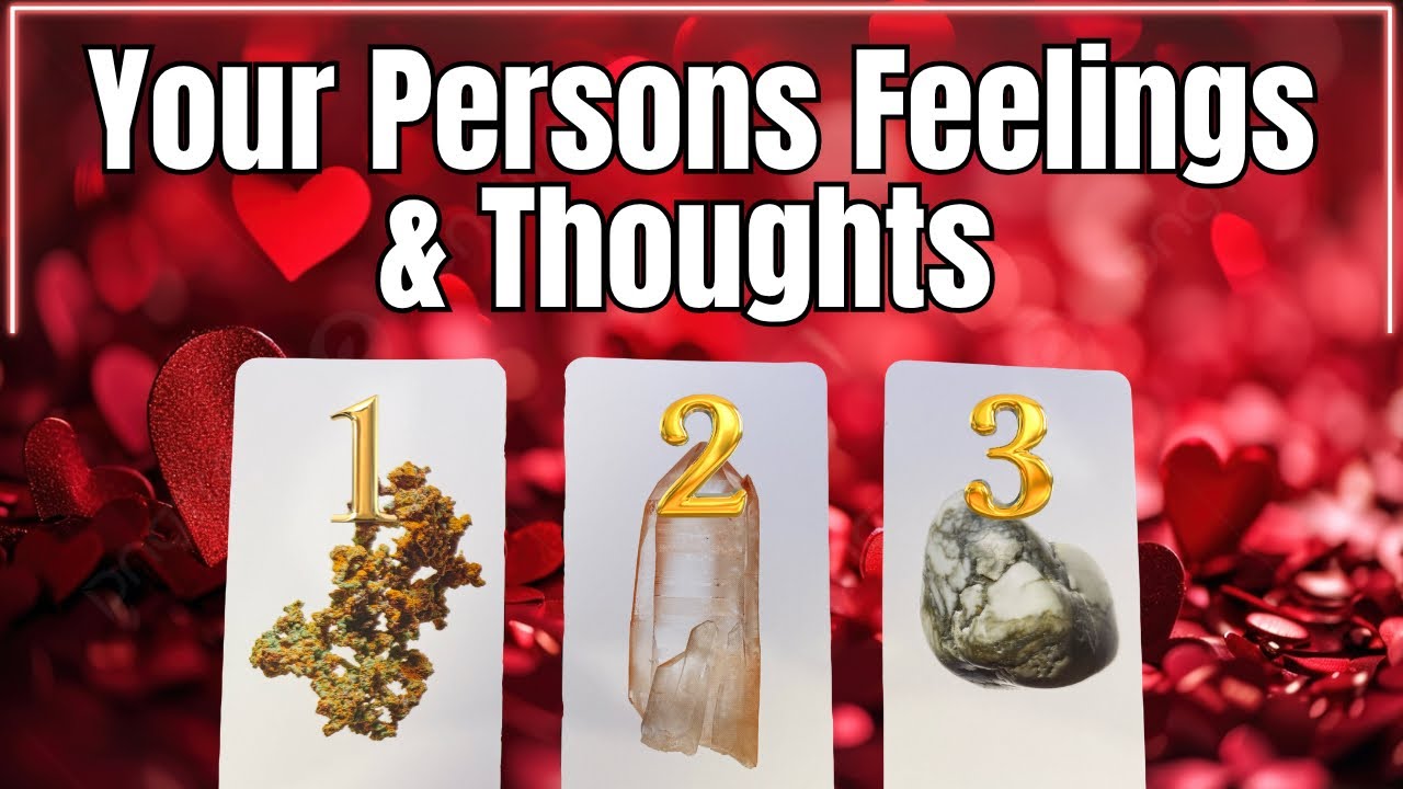 Your Persons Feeling & Thoughts Right Now ♥️Pick A Card♥️