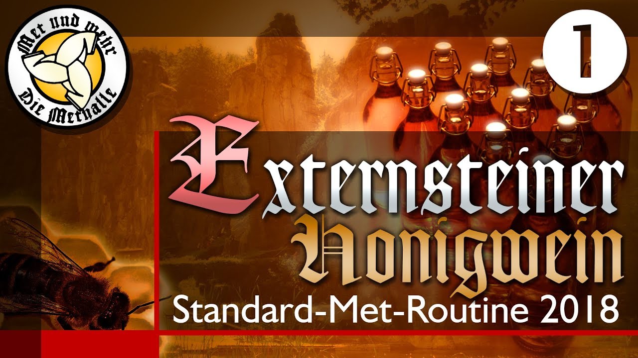 Externsteiner Met / Honigwein mit Quellwasser selber machen - Teil 1/5