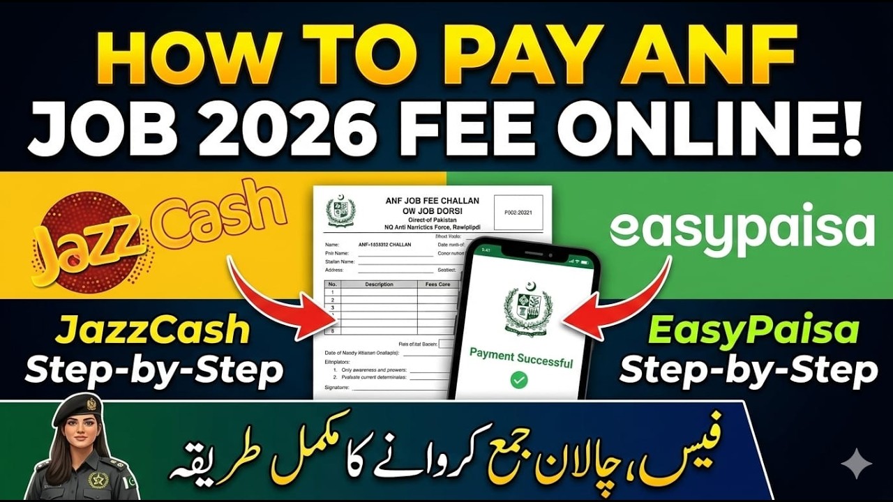 How to pay ANF jobs 2026 challan fees Online From Jazz Cash & EasyPaisa App