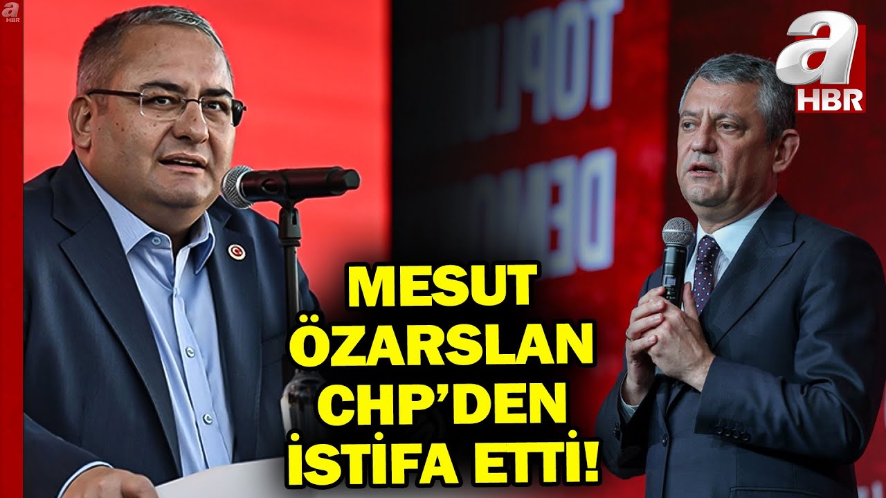 Keçiören Belediye Başkanı Mesut Özarslan CHP'den İstifa Etti! | A Haber