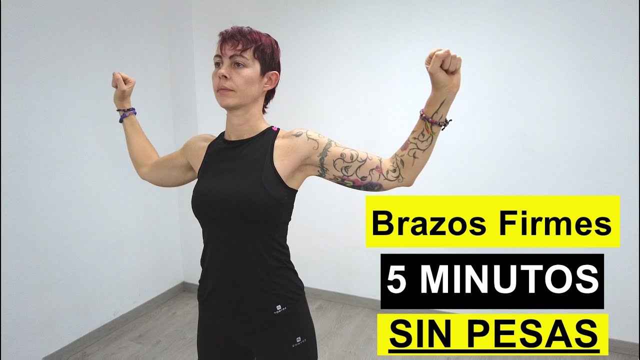 Entrenamiento rápido para tonificar brazos sin mancuernas en 5 minutos