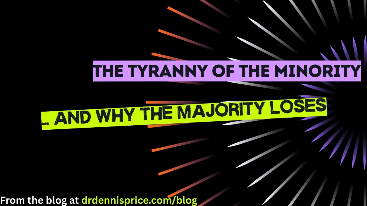 Tyranny of Minorities