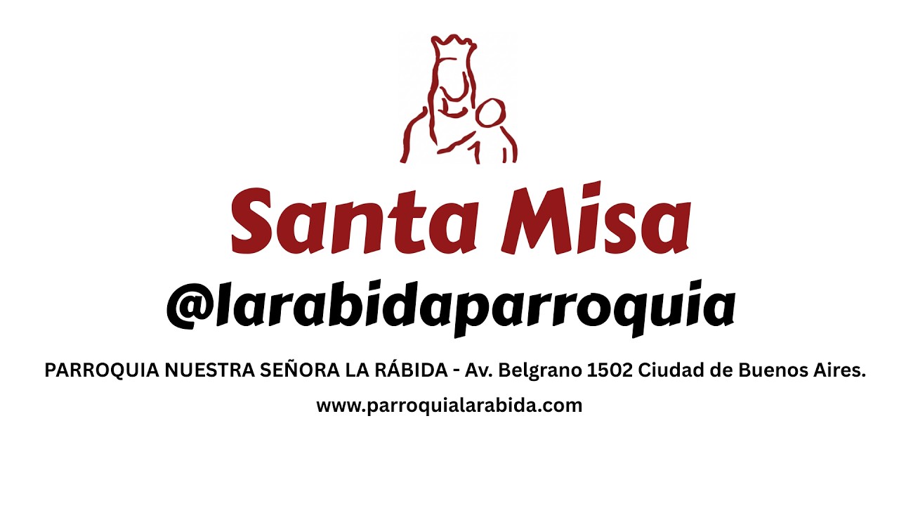 19h Misa sábado 14mar2026 @larabidaparroquia