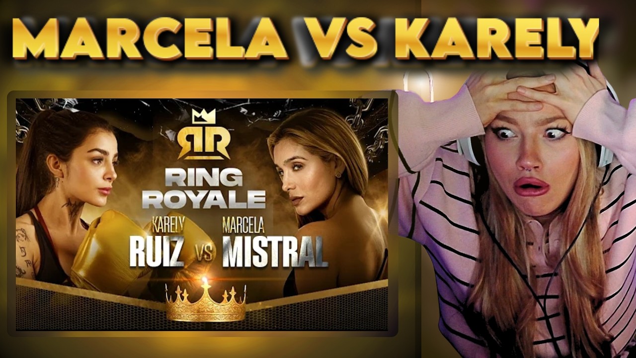 KARELY RUIZ VS MARCELA MISTRAL | La PELEA mas INCREIBLE del RING ROYALE