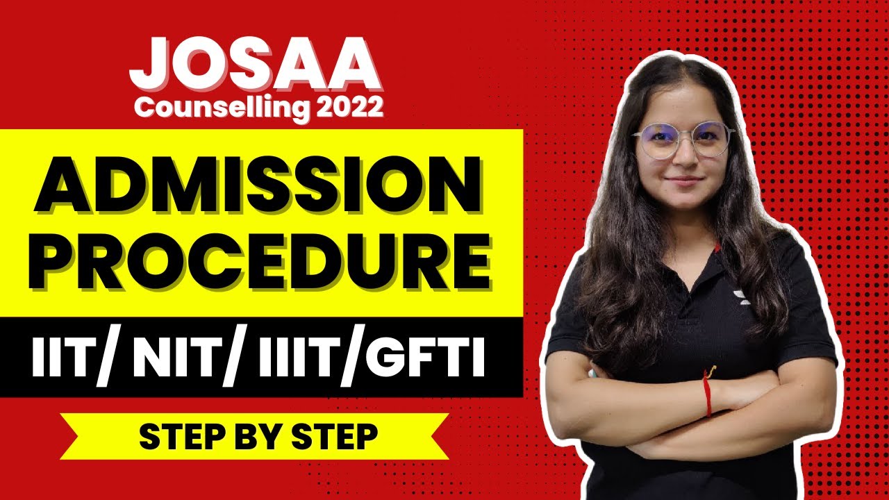 JOSAA Counselling 2022 : STEP BY STEP PROCEDURE | JEE 2022 | Umeed JEE