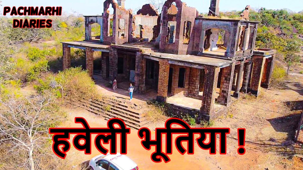 GHOST VILLA of Pachmarhi | Travel tales of mother-son