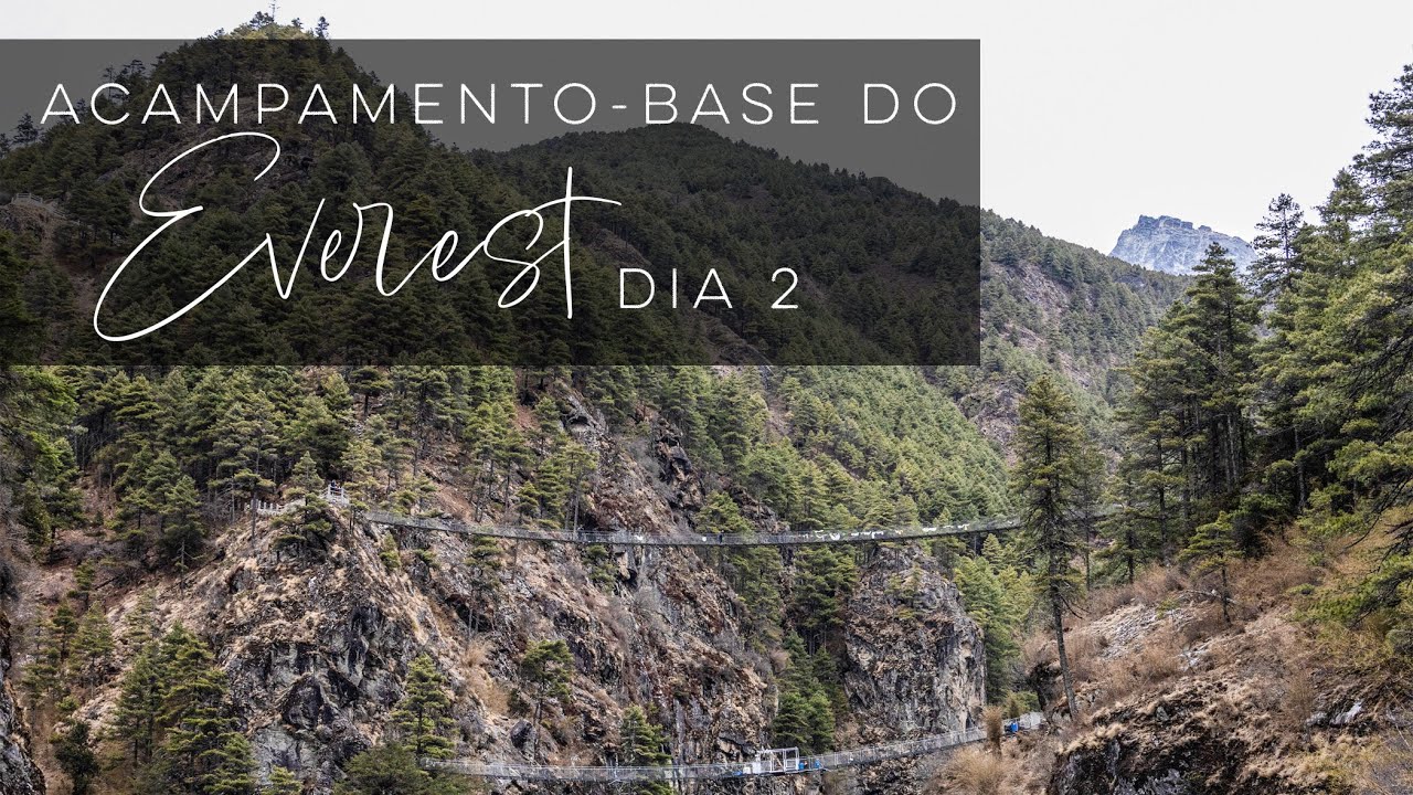 DIA PESADO A CAMINHO DO EVEREST - Trilha do Acampamento-base, dia 2