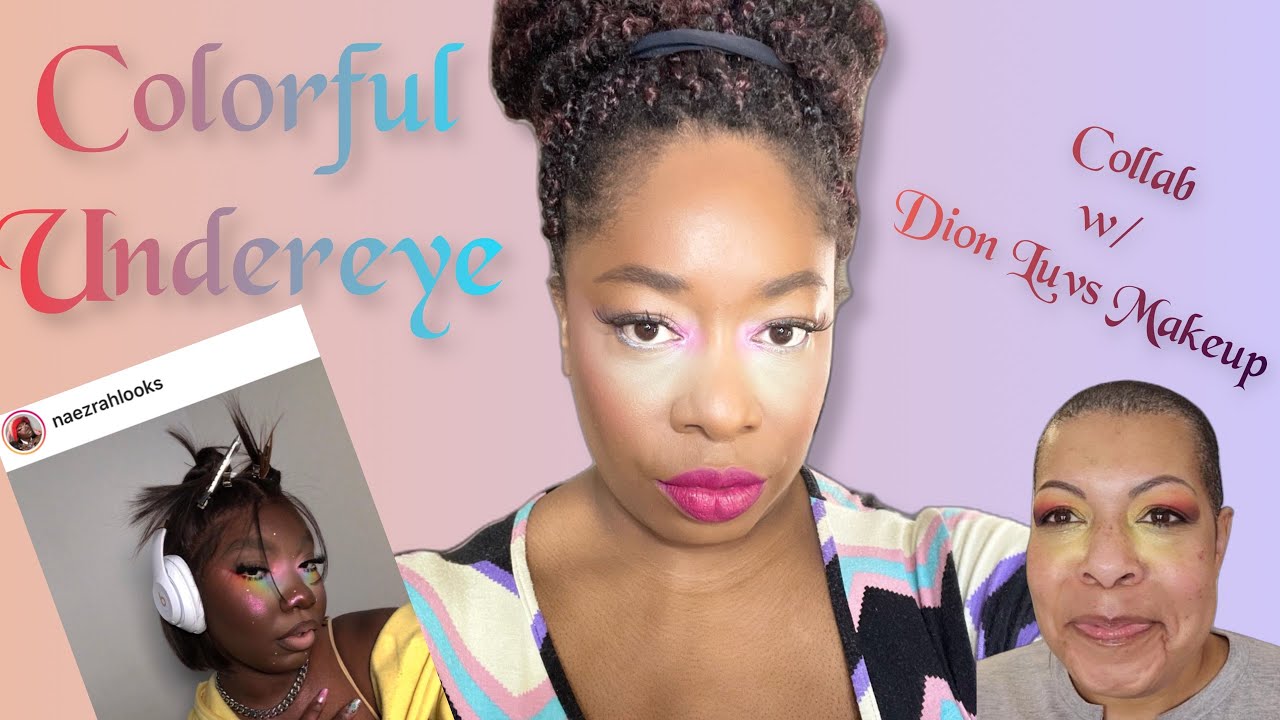 Colorful Undereye | Tik Tok Made Me Do It | Collab w/ Dion Luvs Makeup
