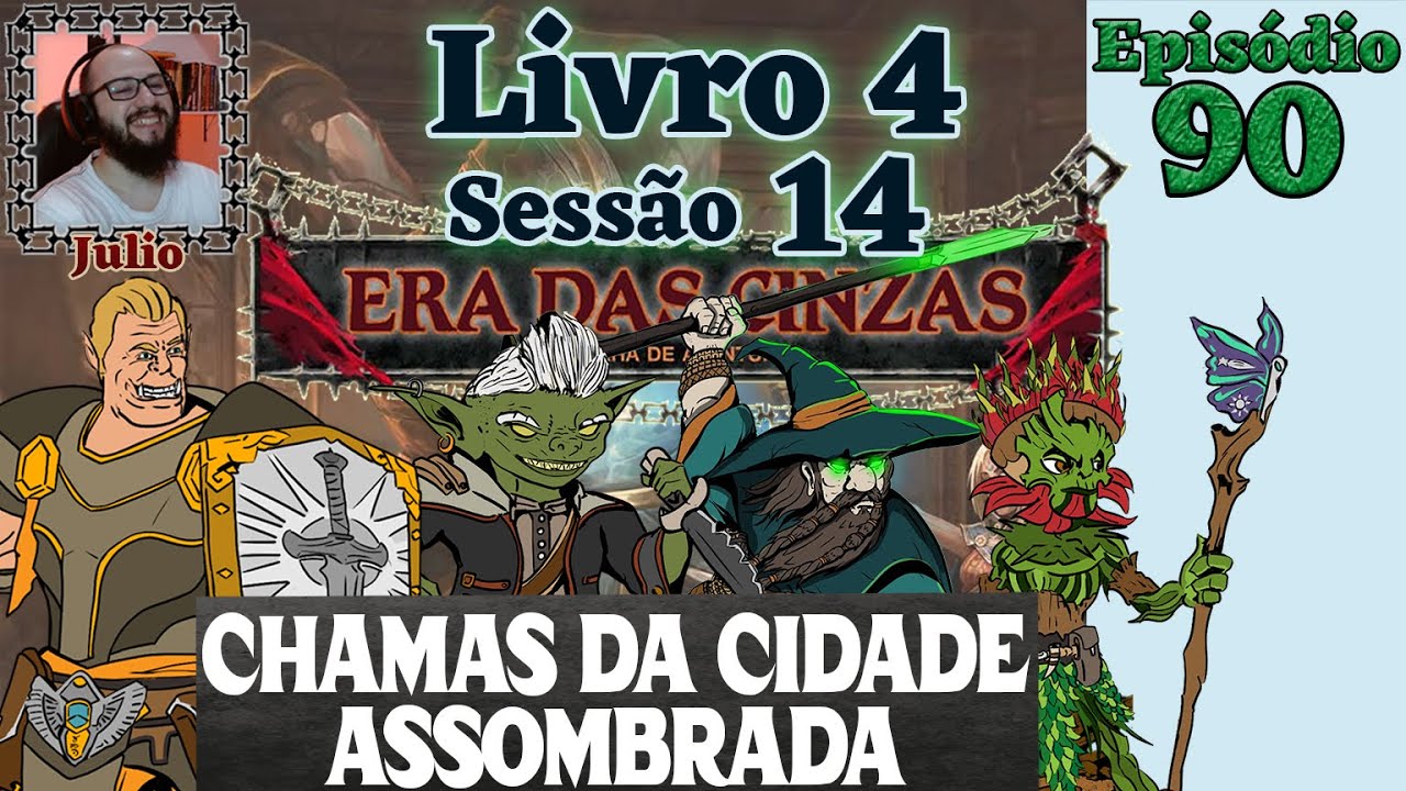 RPG PATHFINDER 2E - ERA DAS CINZAS - LIVRO 4 - SESSAO 14 - Episodio 90