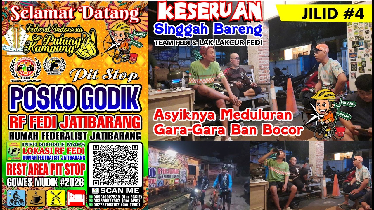 ▶️GARA-GARA BAN BOCOR MEDULURAN BARENG GODIK GOWES MUDIK FEDERAL PULANG KAMPUNG 2026 RF FEDI #JILID4