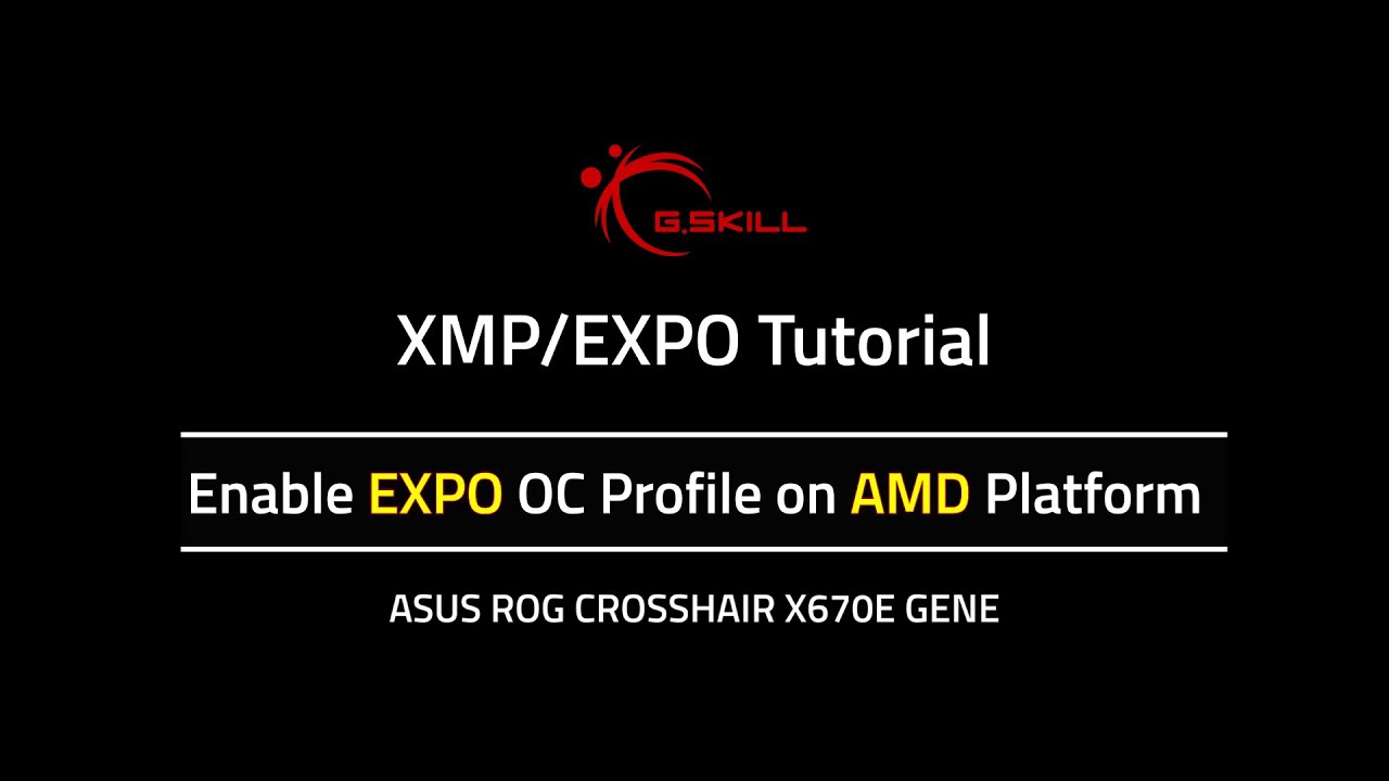 XMP/EXPO Guide - Enable EXPO on AMD Platform (ASUS)