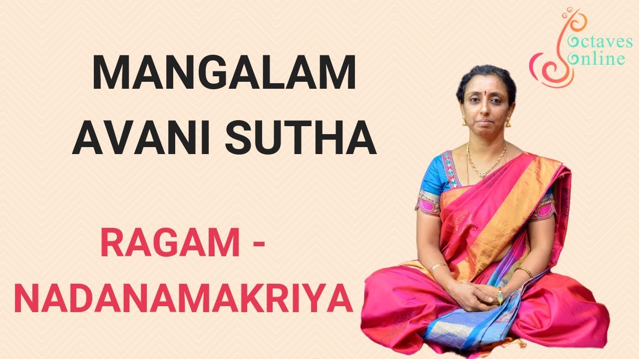 Jaya Mangalam Song - Ragam Nadanamakriya -Divyanama Sankeerthanam