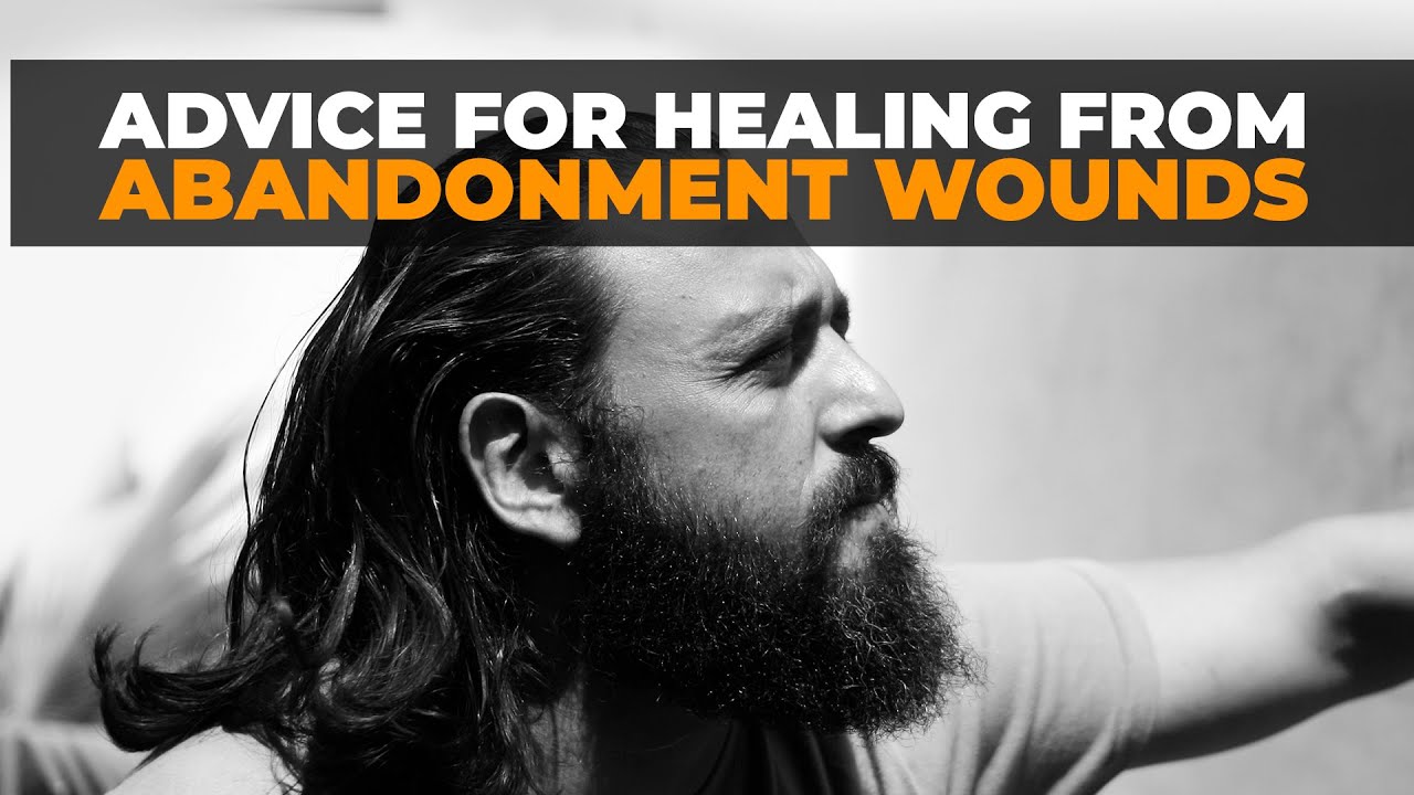 How to Heal From Abandonment Trauma