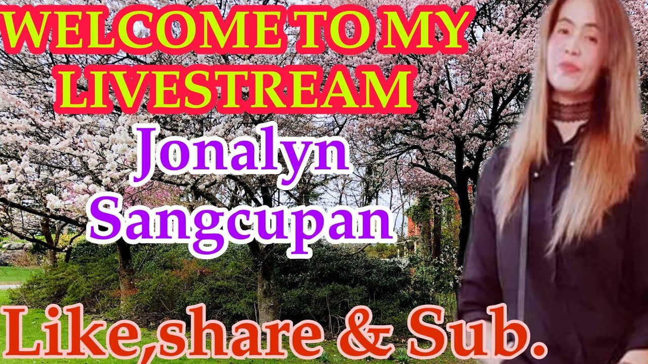 Jonalyn Sangcupan is live welcome to my Live Stream for WH Dikitan Bartiran lapagan