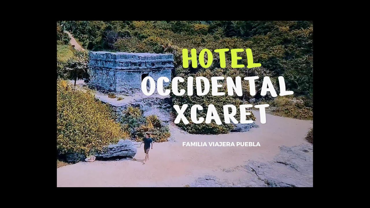 Occidental_AT_ Xcaret_2025