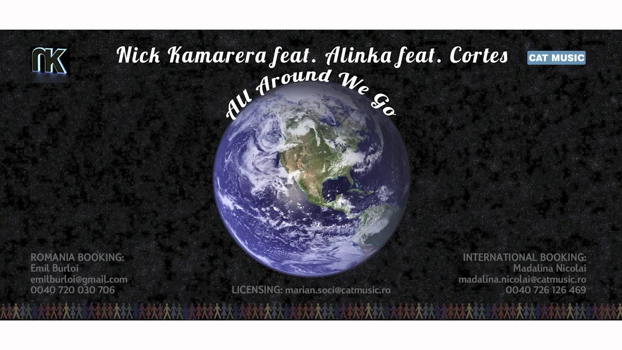 Nick Kamarera feat. Alinka & Cortes - All Around We Go (Extended Version)