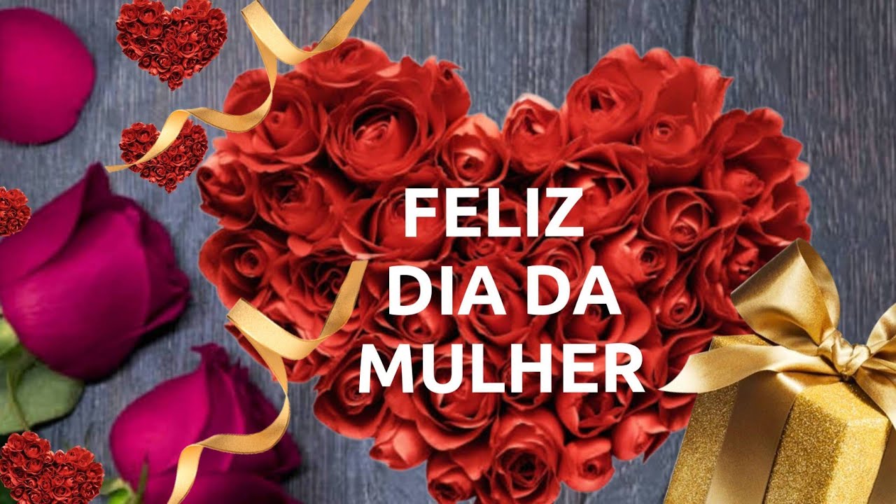 🌹MENSAGEM PARA O DIA DAS MULHERES/Homenagem Especial para Emocionar a MULHER ❤FELIZ DIA DA MULHERES 