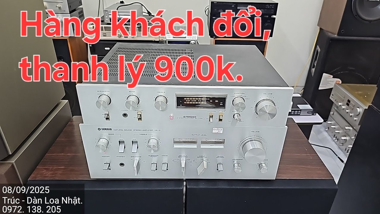 Thanh lý 900k và 2 con Amply hát tốt Pioneer, Yamaha. Trúc - Hưng Yên.   0972 138 205. 