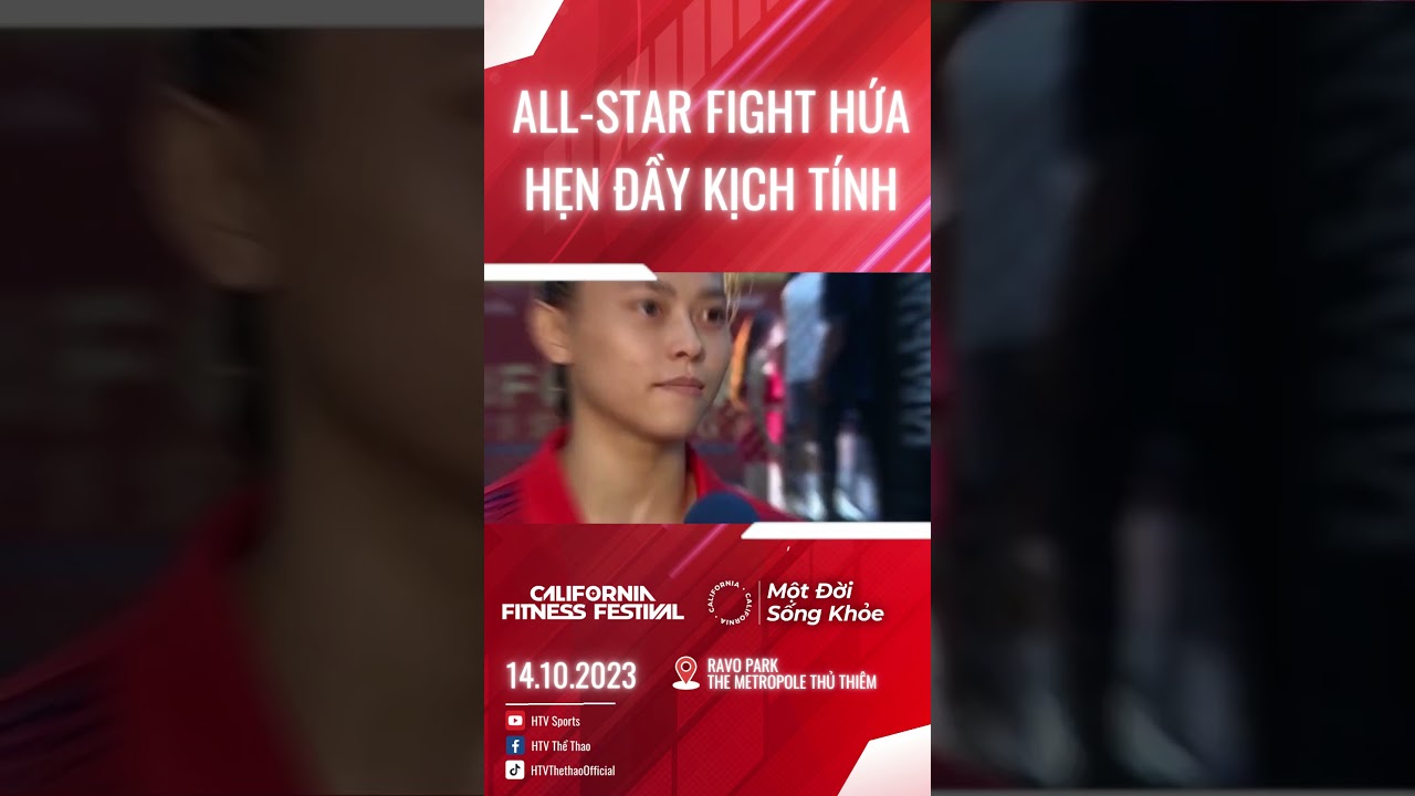 All-Star Fight hứa hẹn đầy kịch tính