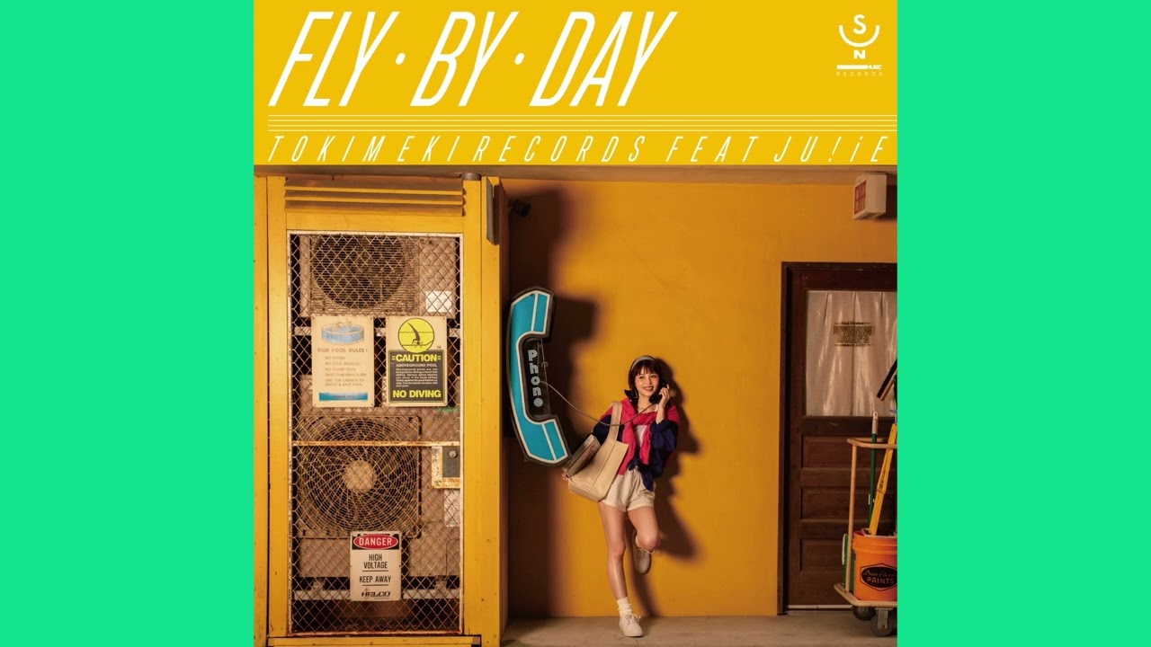 Fly By Day (Original by 杏里 / ANRI) - Tokimeki Records feat. JU!iE