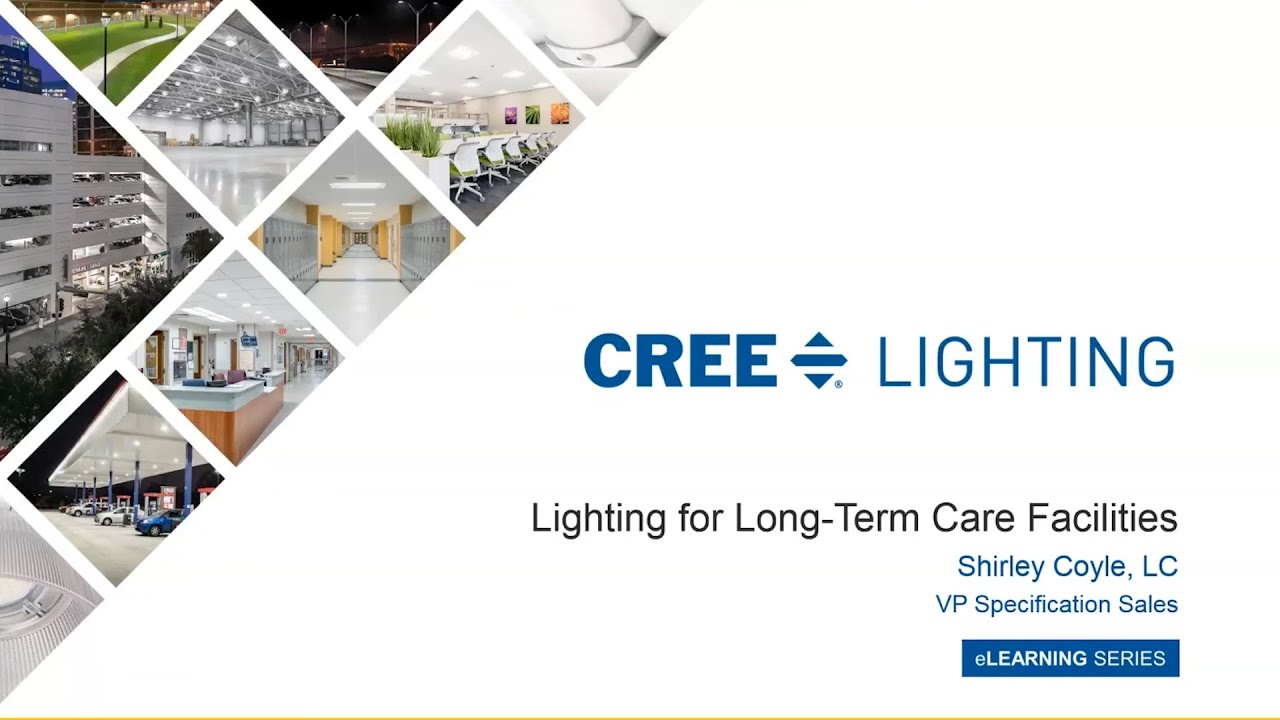 Lighting for Long-Term Care Facilities