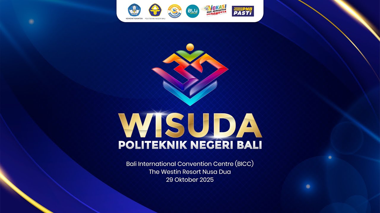 Wisuda ke-37 Politeknik Negeri Bali Sesi 2