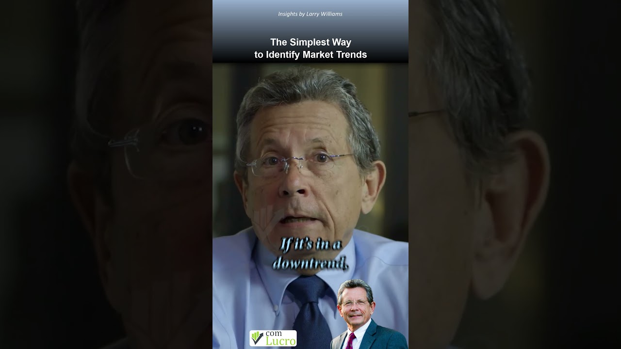 Larry Williams: The Simplest Way to Identify Market Trends 📊
