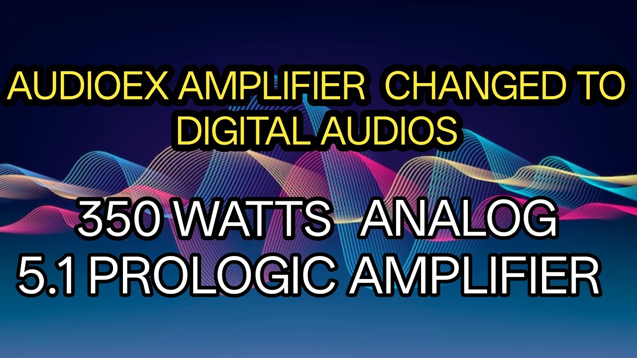 5.1 ANALOG 5.1 PROLOGIC AMPLIFIER | AMPLIFIER 5.1 SURROUNDED SOUND |
