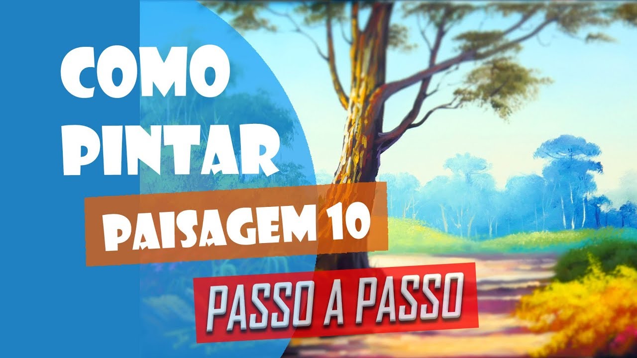 Como Pintar : Paisagem #10  (Passo a Passo)