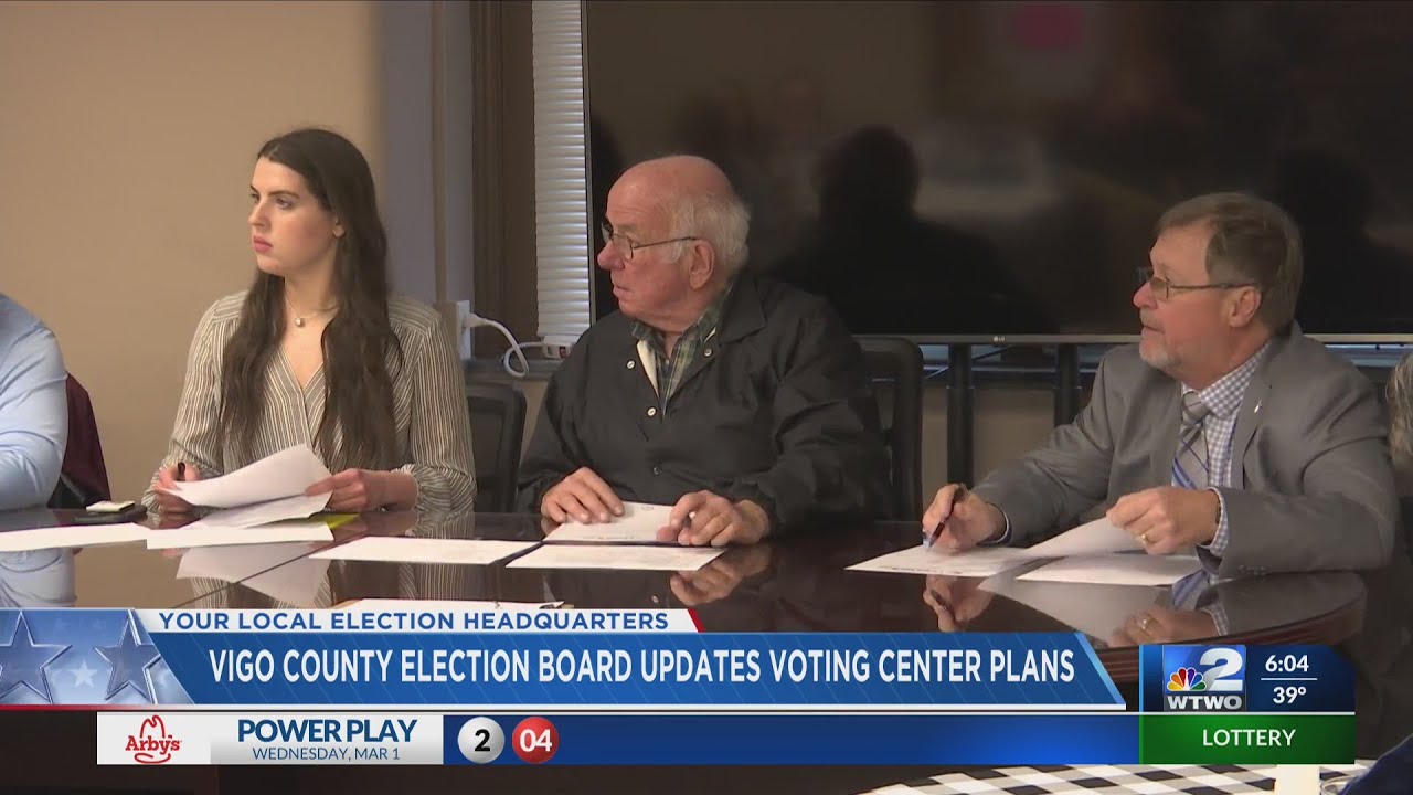 Vigo County Election Board Update Voting Center Plans