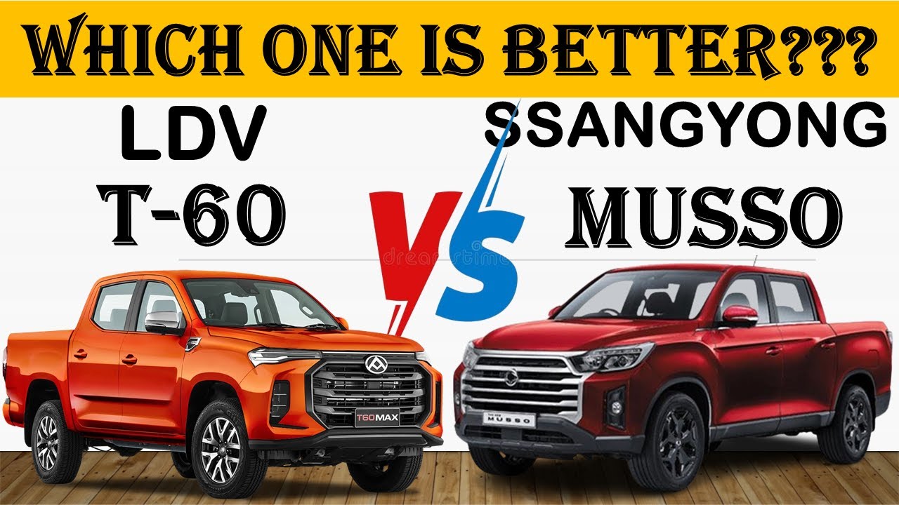 ALL NEW LDV T60 Vs ALL NEW Ssangyong MUSSO | Which one is better ?