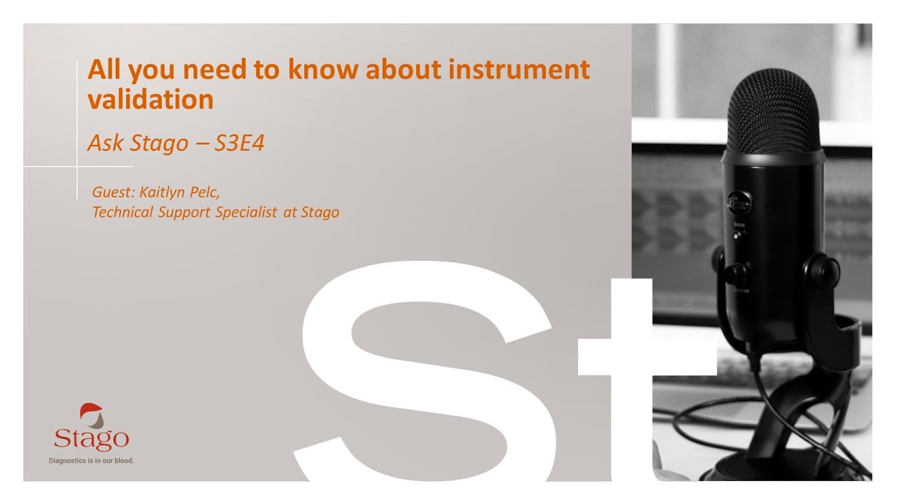 S3E4 - All you need to know about instrument validation.