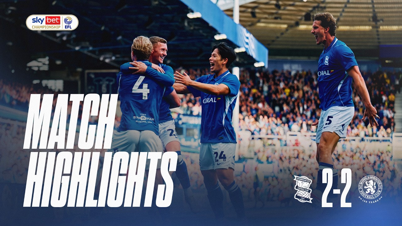 Late drama sees the points shared | Birmingham City 2-2 Middlesbrough | Highlights