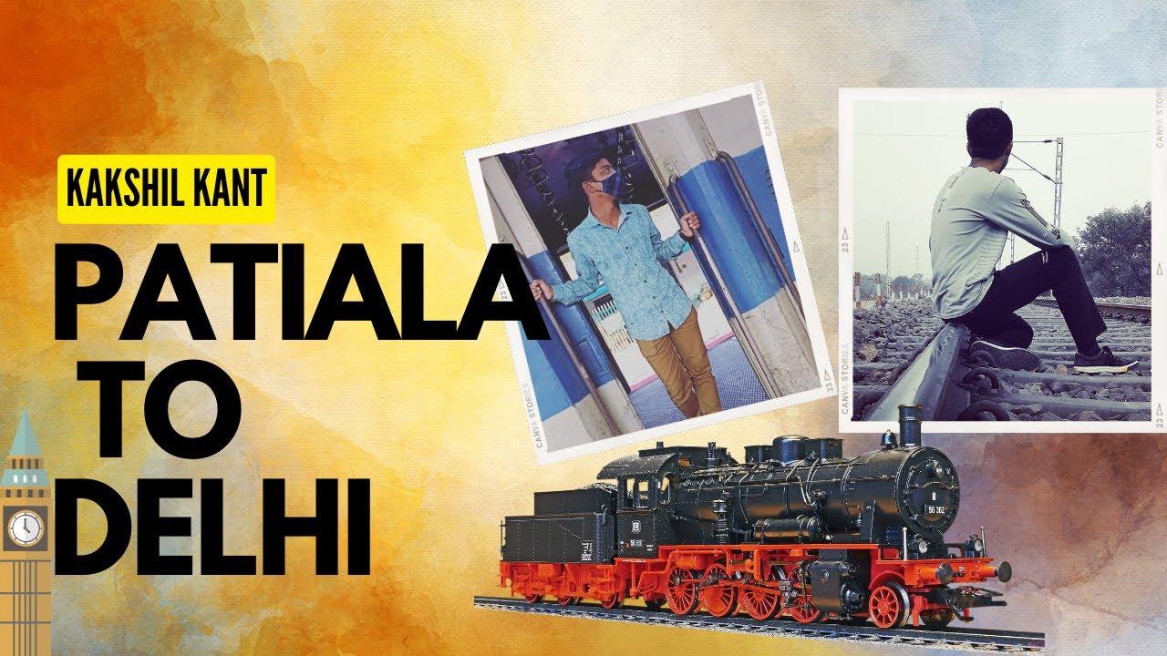 Patiala To Delhi 14508 Intercity exp..