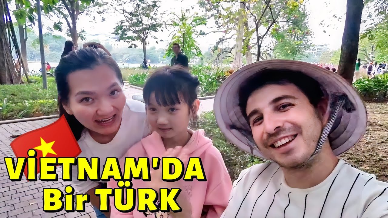 VİETNAM 🇻🇳  SOKAKLARINDA BİR TÜRK - 23