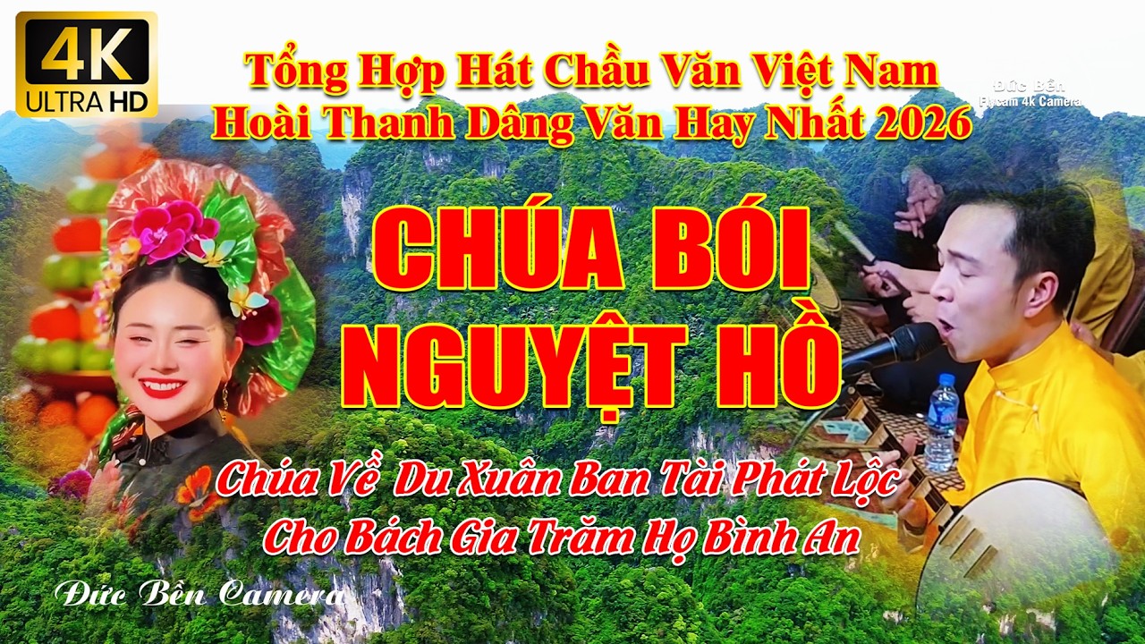 Chúa bói nguyệt hồ hát chầu văn hay nhất hoài thanh 2026