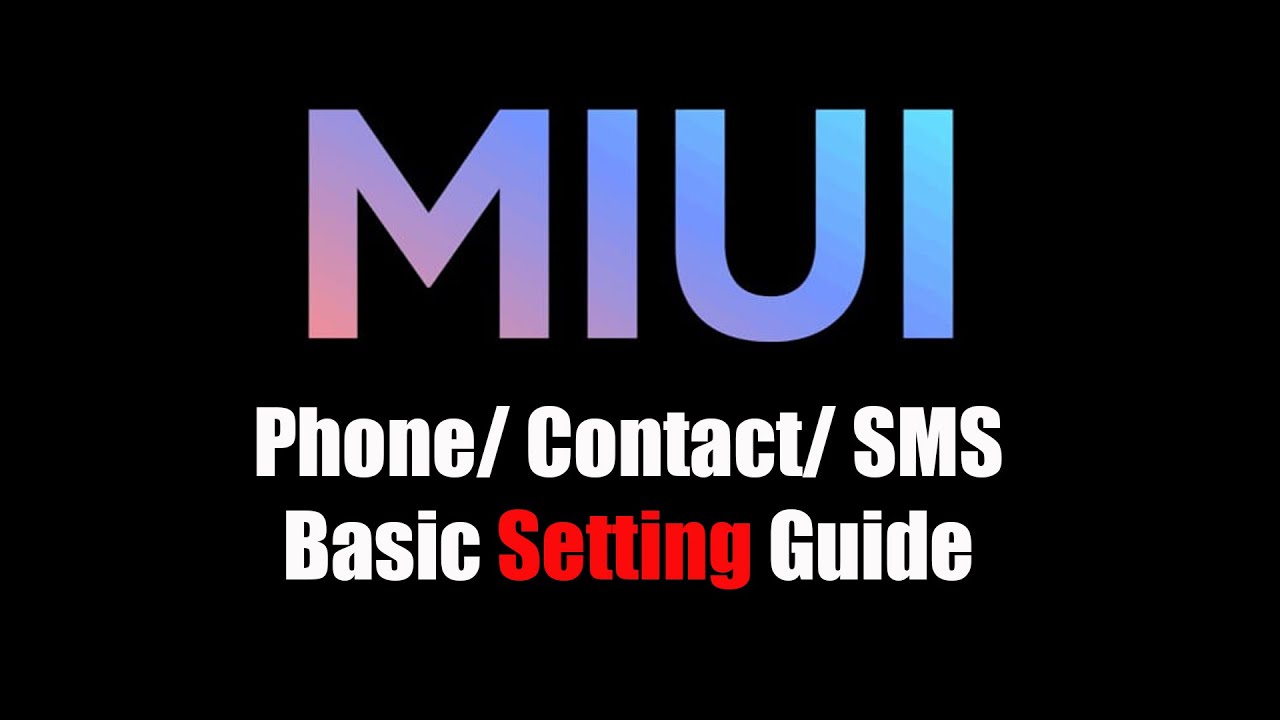 MiUi Basic Guide For End User