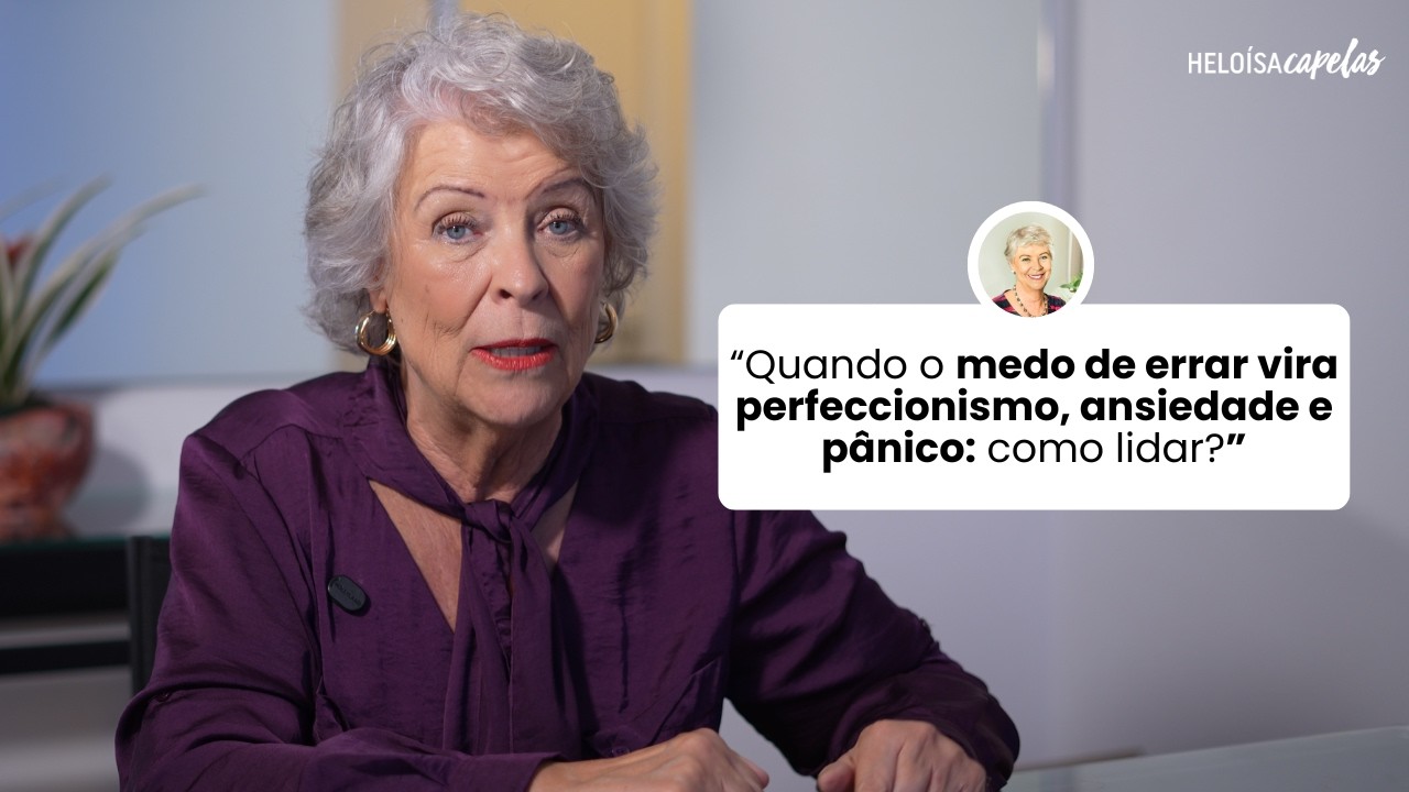 Quando o medo de errar virar perfeccionismo | Helô Responde