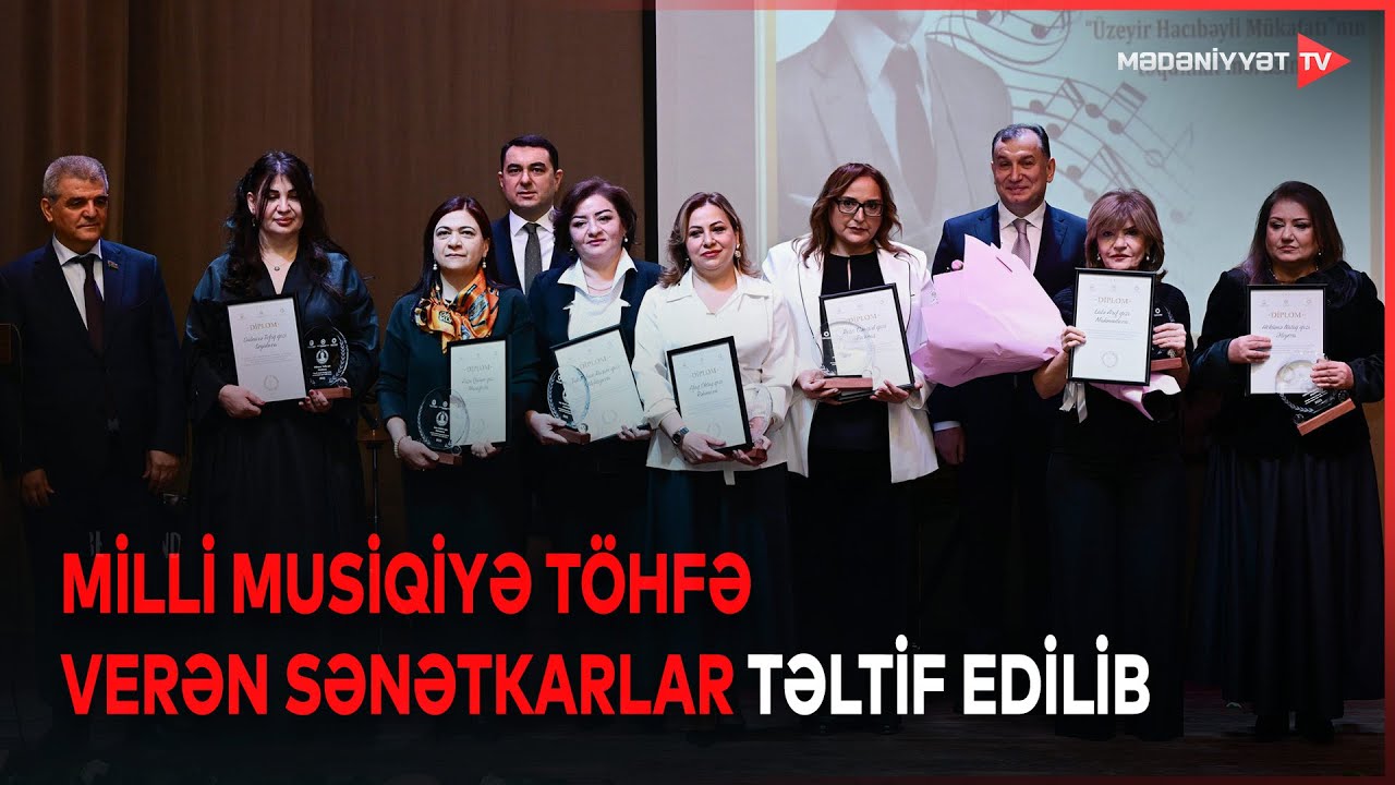 Üzeyir Hacıbəyli irsini yaşadan sənətkarlar mükafatlandırılıb