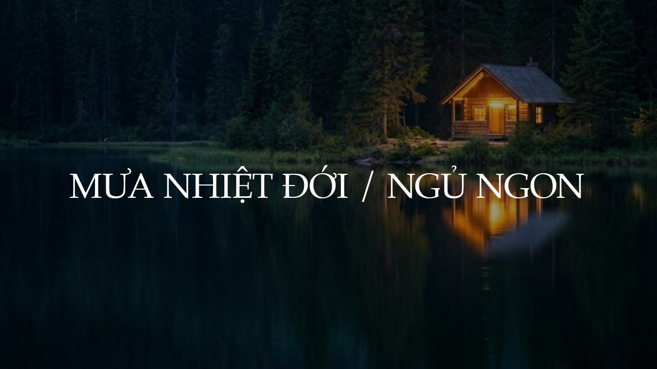 Mưa Nhiệt Đới Giữa Đêm | Nhạc Chữa Lành 432Hz Giúp Ngủ Ngon Sâu & Giảm Căng Thẳng (Sóng Delta)