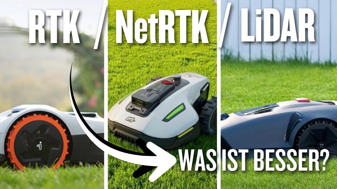 RTK vs. NetRTK vs. LiDAR – Welcher Mähroboter ist 2025 wirklich der beste?