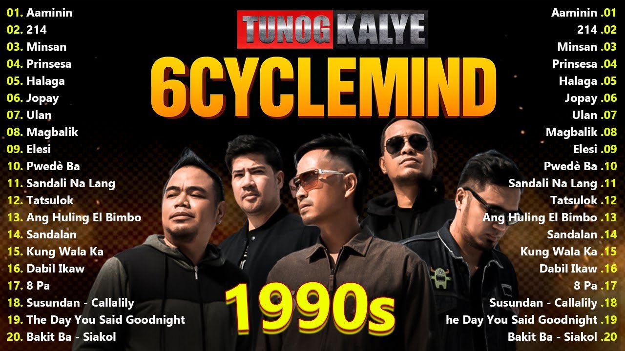 6Cyclemind , Siakol Hale, Cueshe, Rivermaya, Nonstop -Tunog Kalye Songs 90s | Opm Bands 90s #Aaminin