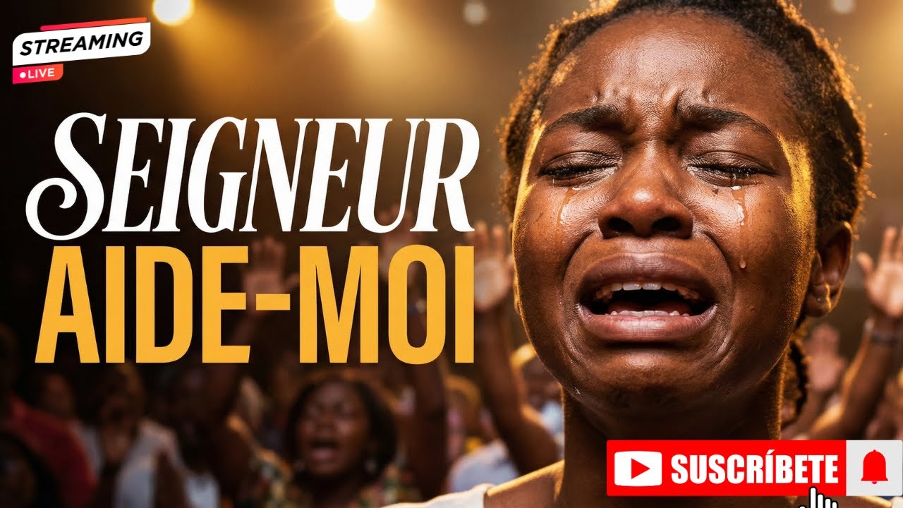 ADORATION PROFONDE & PUISSANTESeigneur, change mo