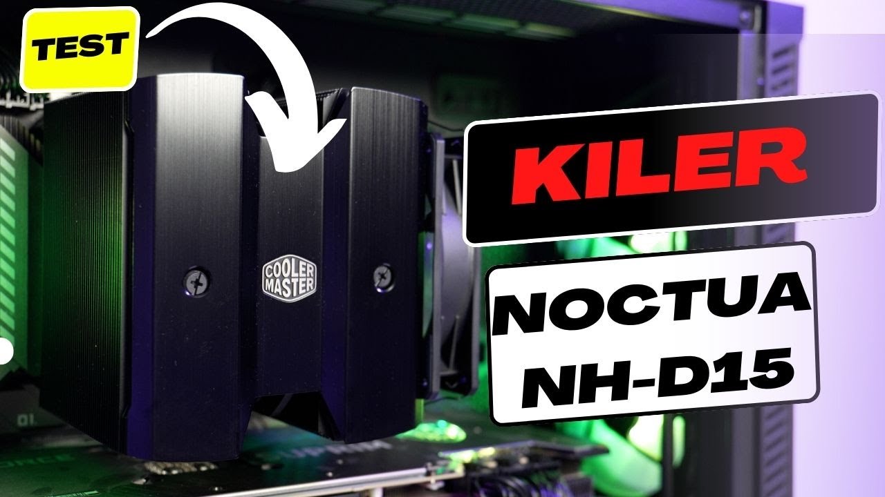 Pogromca Noctua NH D15~ test Cooler Master MA842