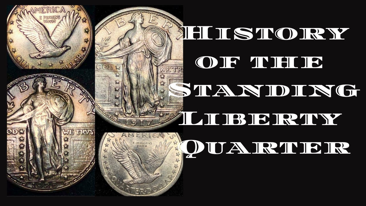 Fascinating History; the Standing Liberty Quarter!