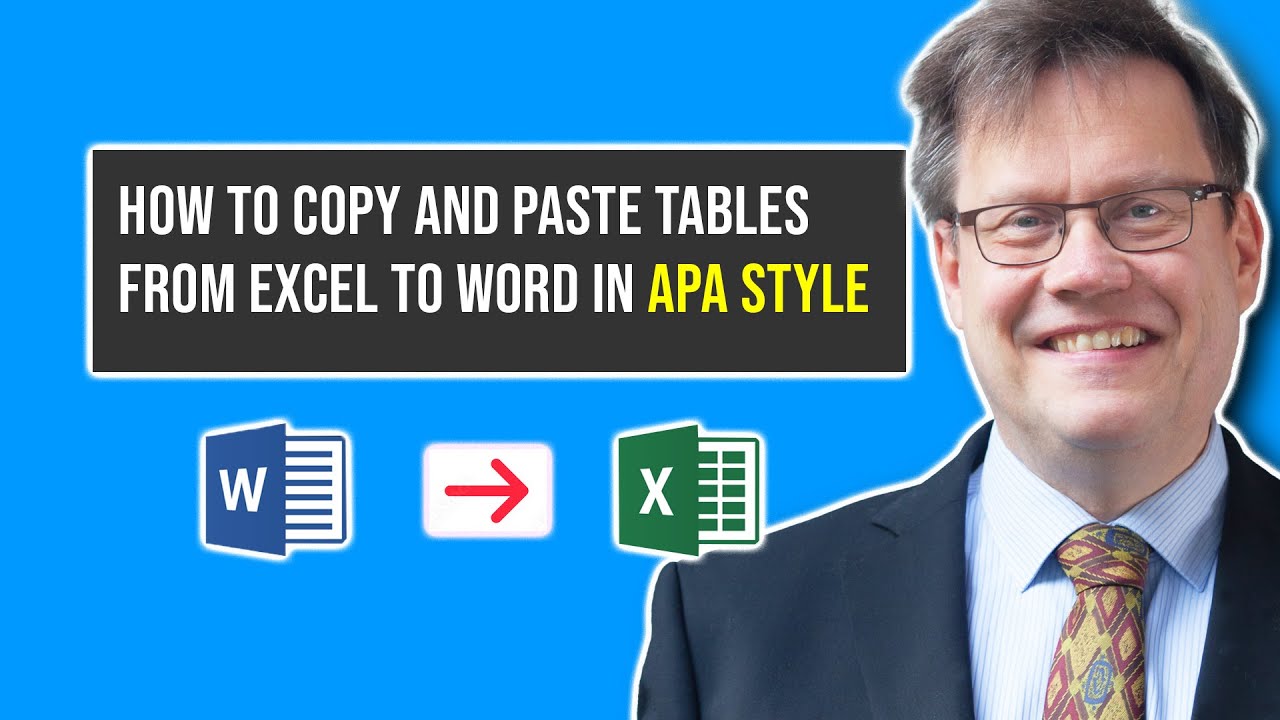 How to copy & paste tables from Excel to Word | My version of APA Style | For beginners