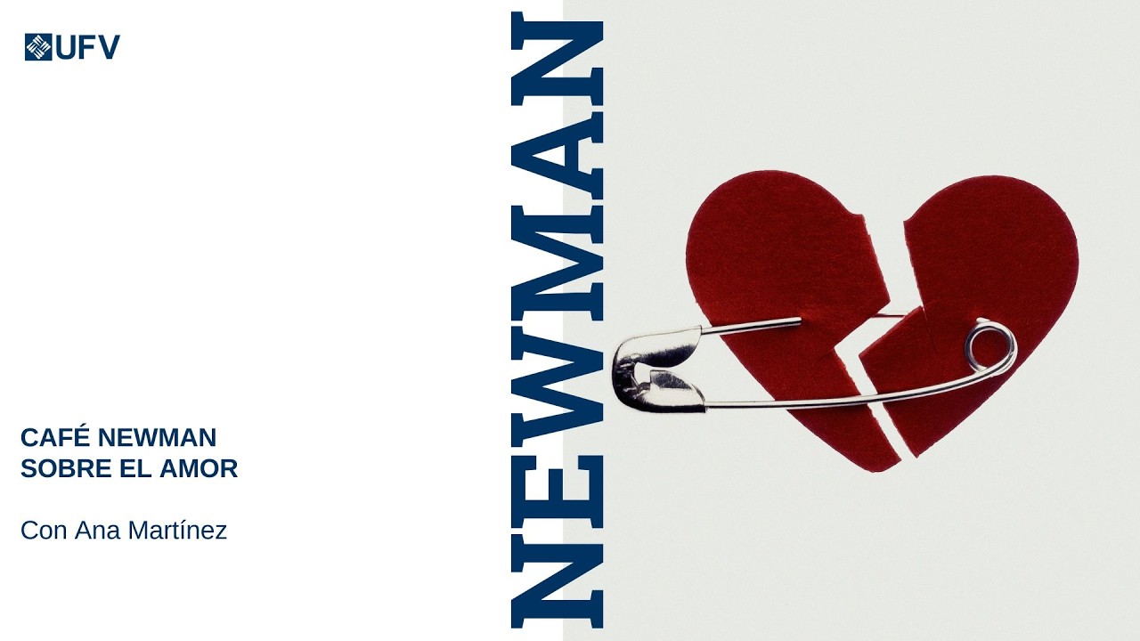 Café Newman sobre el amor,  con  Ana Martínez