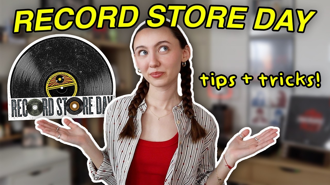 RECORD STORE DAY - WHAT YOU *NEED* TO KNOW! (tips + tricks)