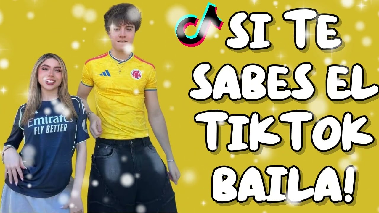 SI TE SABES EL TIKTOK BAILA! - 2026