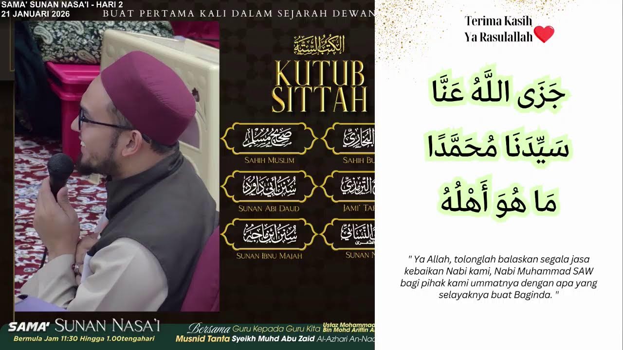 Live | 21/1/2026 - Daurah Sama' Hadith Kutub Sittah (Hari 2 : Sama' Sunan Nasa'i)